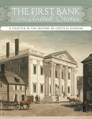 The First Bank of the United States