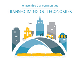 Reinventing Our Communities - Transforming Our Economies